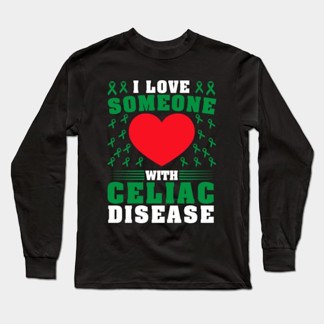 I Love Someone with Celiac Disease Awareness Day Long Sleeve T-Shirt by GreenCraft